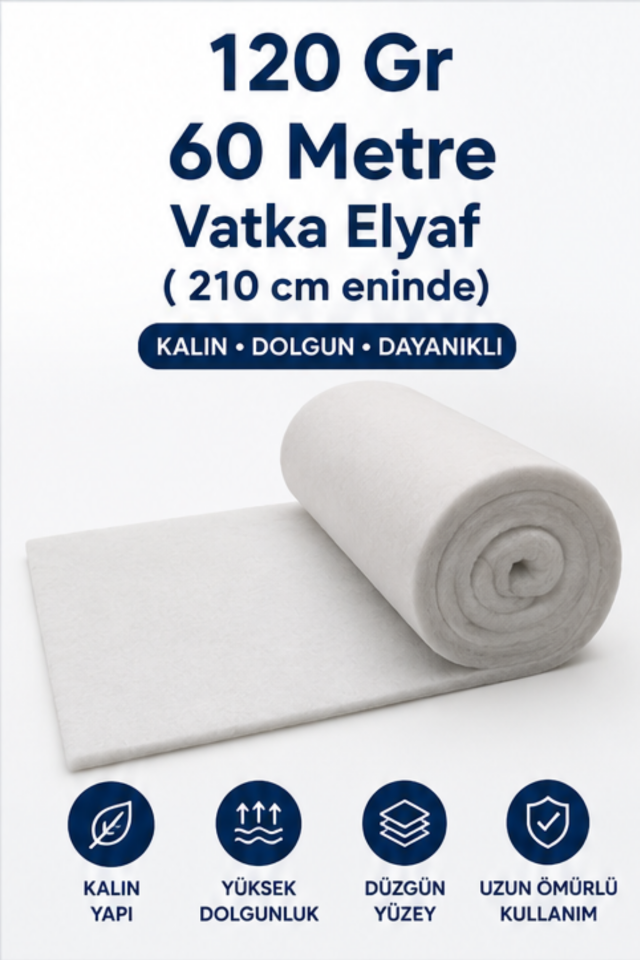 120 Gr Vatka Elyaf 210 cm En (60 Metre Rulo) - Çok Amaçlı Dolgu ve Kapitone Elyafı