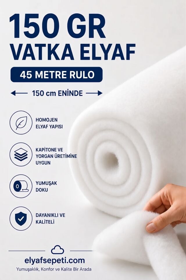 45 Metre Vatka Elyaf Rulo 150cm En Gramaj Seçenekli Kapitone, Astar, Dolgu Elyafı 150 gr
